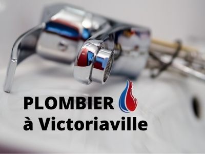 Plombier à Victoriaville